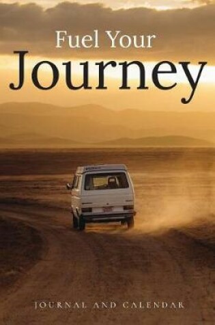 Cover of Fuel Your Journey