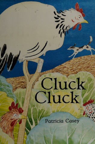 Cover of Cluck Cluck