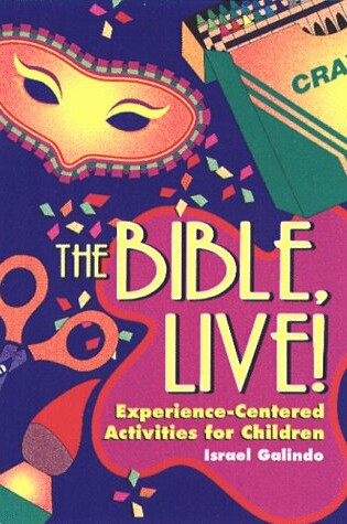 Cover of The Bible, Live!