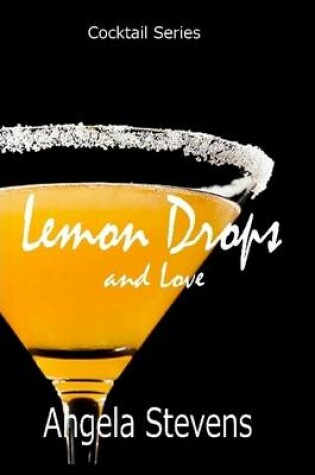 Cover of Lemon Drops and Love