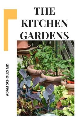 Book cover for The Kitchen Gardens