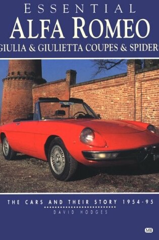 Cover of Essential Alfa Romeo Giulia and Giulietta Coupes and Spiders