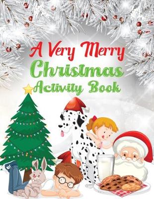 Book cover for A very Merry Christmas Activity Book