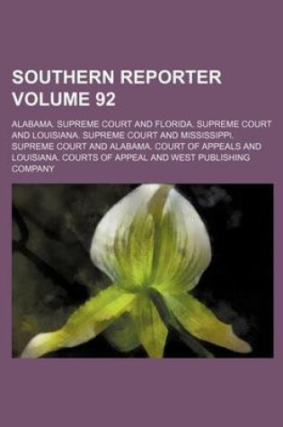 Cover of Southern Reporter Volume 92