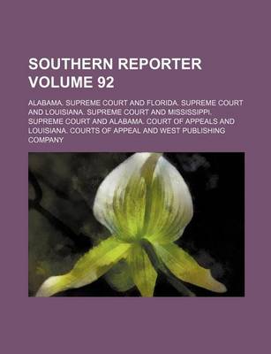 Book cover for Southern Reporter Volume 92