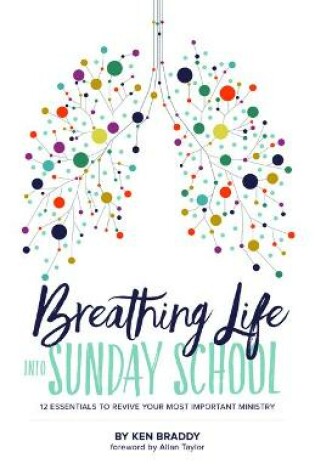 Cover of Breathing Life Into Sunday School