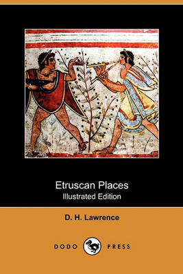 Book cover for Etruscan Places (Illustrated Edition) (Dodo Press)