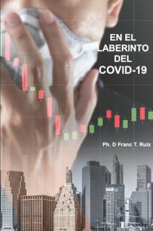 Cover of En El Laberinto del Covid-19