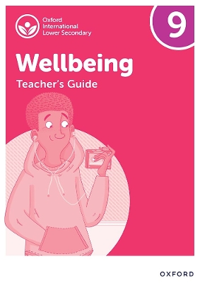 Book cover for Oxford International Wellbeing: Teacher's Guide 9