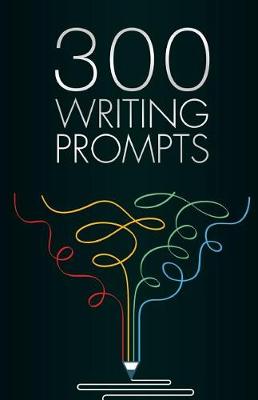Book cover for 300 Writing Prompts