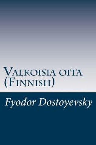 Cover of Valkoisia oita (Finnish)