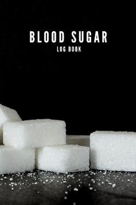 Book cover for Blood Sugar Logbook