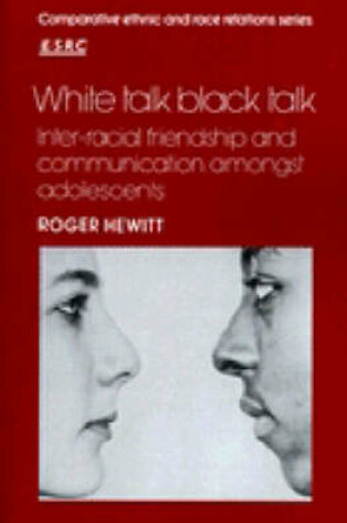 Cover of White Talk, Black Talk