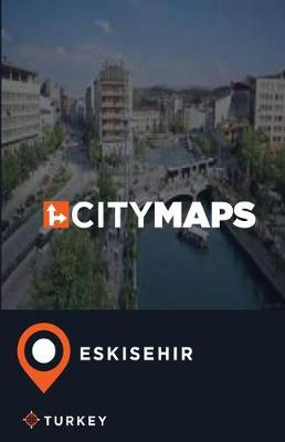 Book cover for City Maps Eskisehir Turkey