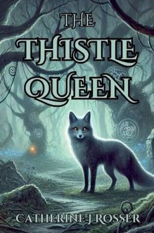 Cover of The Thistle Queen