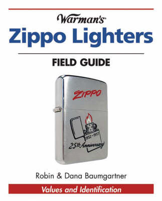Book cover for "Warman's" Zippo Lighters Field Guide
