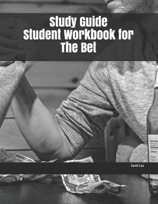 Book cover for Study Guide Student Workbook for The Bet