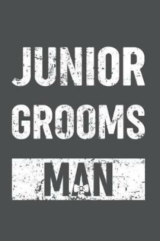 Cover of Junior Grooms Man