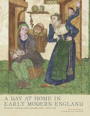 Book cover for A Day at Home in Early Modern England