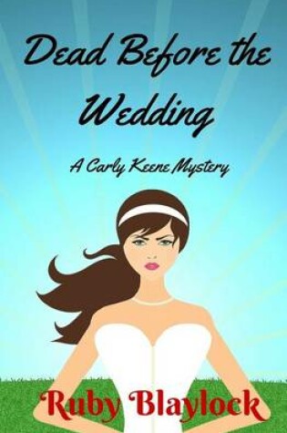 Cover of Dead Before The Wedding