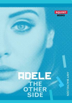 Book cover for Adele: The Other Side