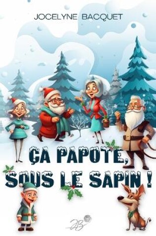 Cover of Ça papote sous le sapin