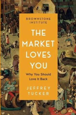 Cover of The Market Loves You