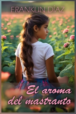 Book cover for El aroma del mastranto