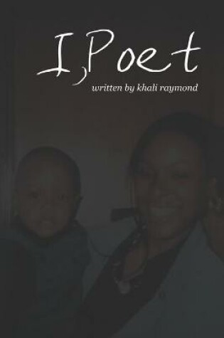 Cover of I, Poet