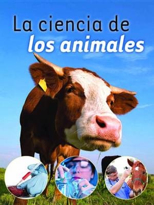 Book cover for La Ciencia de Los Animales (Animal Science)