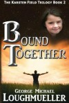 Book cover for Bound Together