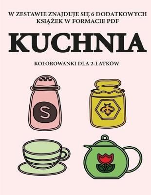 Book cover for Kolorowanki dla 2-latków (Kuchnia)