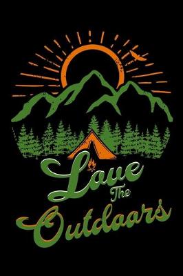 Cover of Love the outdoors