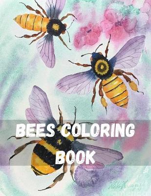 Book cover for Bees Coloring Book
