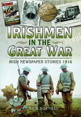 Book cover for Irishmen in the Great War - Irish Newspaper Stories 1916