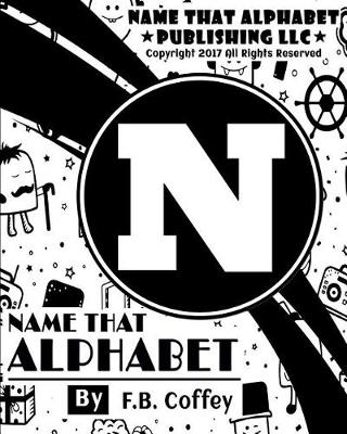 Cover of Name That Alphabet "N"