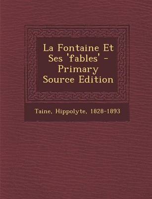 Book cover for La Fontaine Et Ses 'Fables' - Primary Source Edition