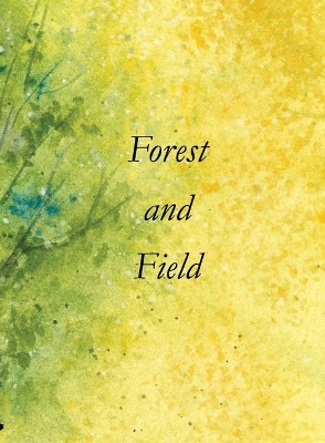 Book cover for Forest and Field