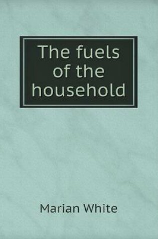 Cover of The fuels of the household