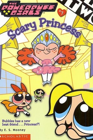 Cover of Powerpuff Girls: Scary Princess