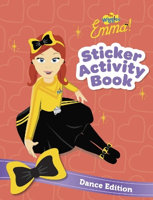 Book cover for The Wiggles Emma: Sticker Activity Book: Dance Edition