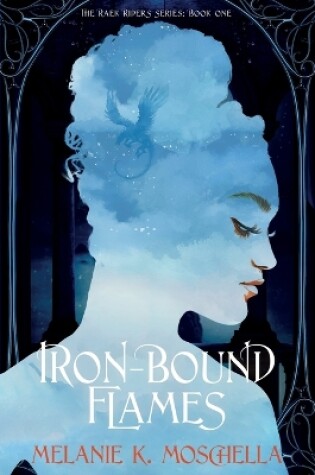 Cover of Iron-Bound Flames