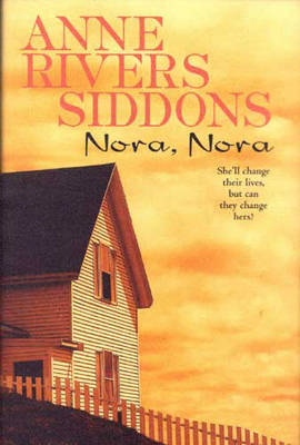 Nora, Nora by Anne Rivers Siddons