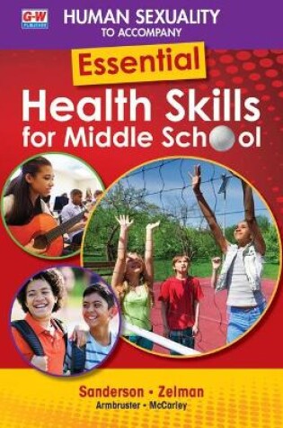 Cover of Human Sexuality to Accompany Essential Health Skills for Middle School