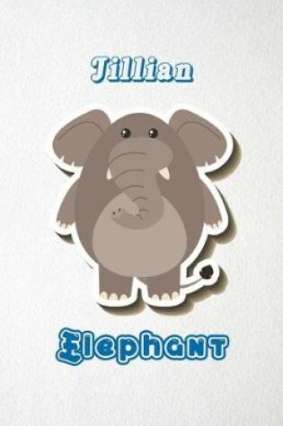 Cover of Jillian Elephant A5 Lined Notebook 110 Pages