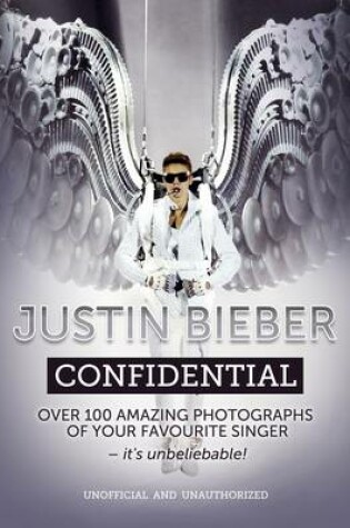 Cover of Justin Bieber Confidential