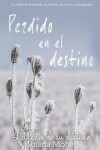 Book cover for Perdido en el destino