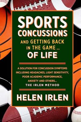Book cover for Sports Concussions and Getting Back in the Game... of Life