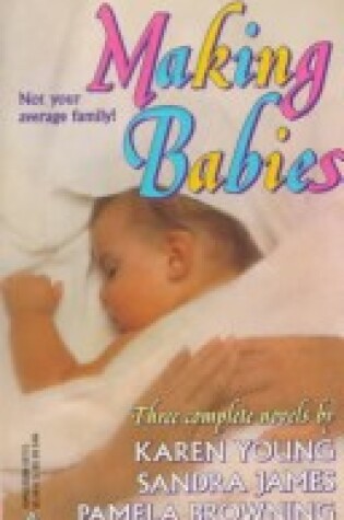 Cover of By Request: Making Babies; Compelling Connection, Family Affair, Ever Since Eve