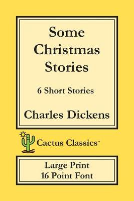 Book cover for Some Christmas Stories (Cactus Classics Large Print)
